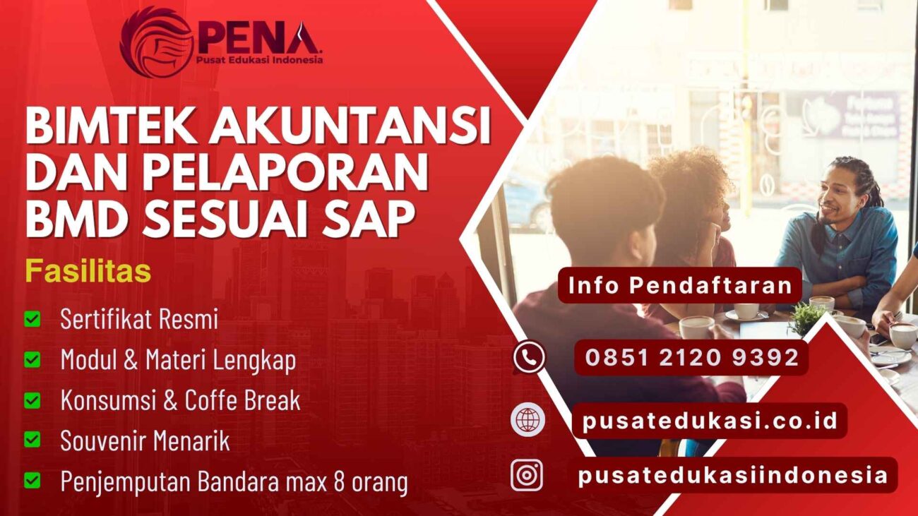 Bimtek Akuntansi dan pelaporan BMD sesuai SAP Terbaru 2025/2026