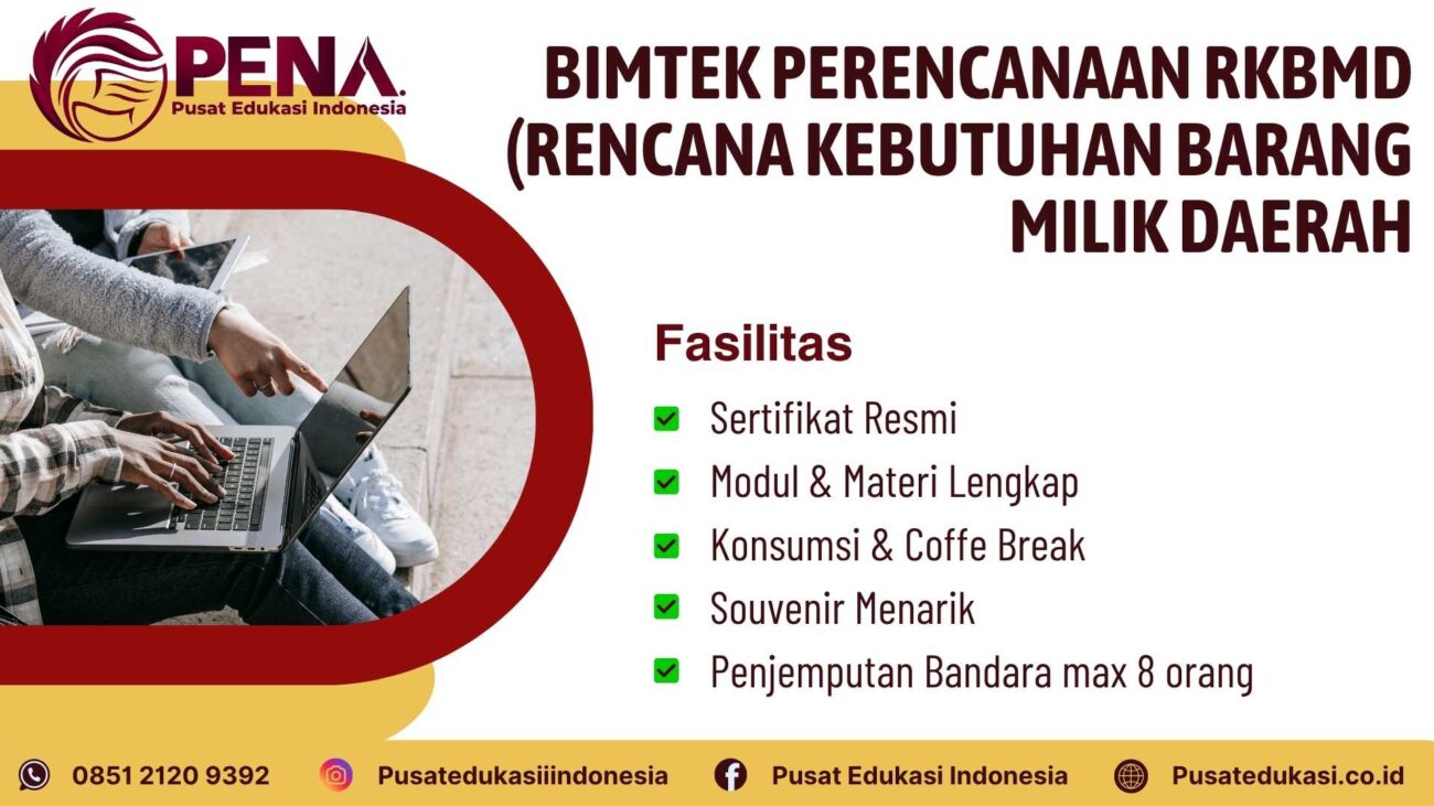 Bimtek Perencanaan RKBMD (Rencana Kebutuhan Barang Milik Daerah) Terbaru 2025/2026