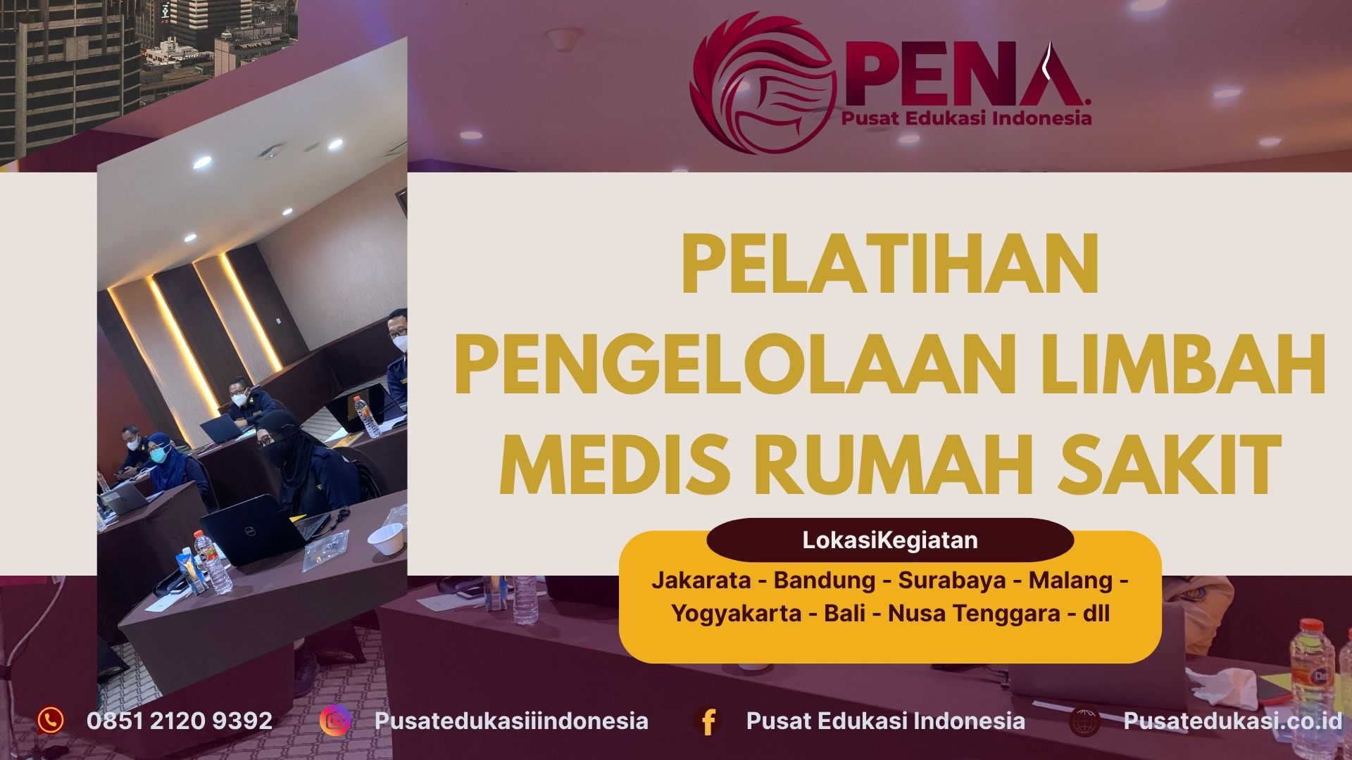 Bimtek Pelatihan Pengelolaan Limbah Medis RS (Rumah Sakit) Terbaru 2025/2026