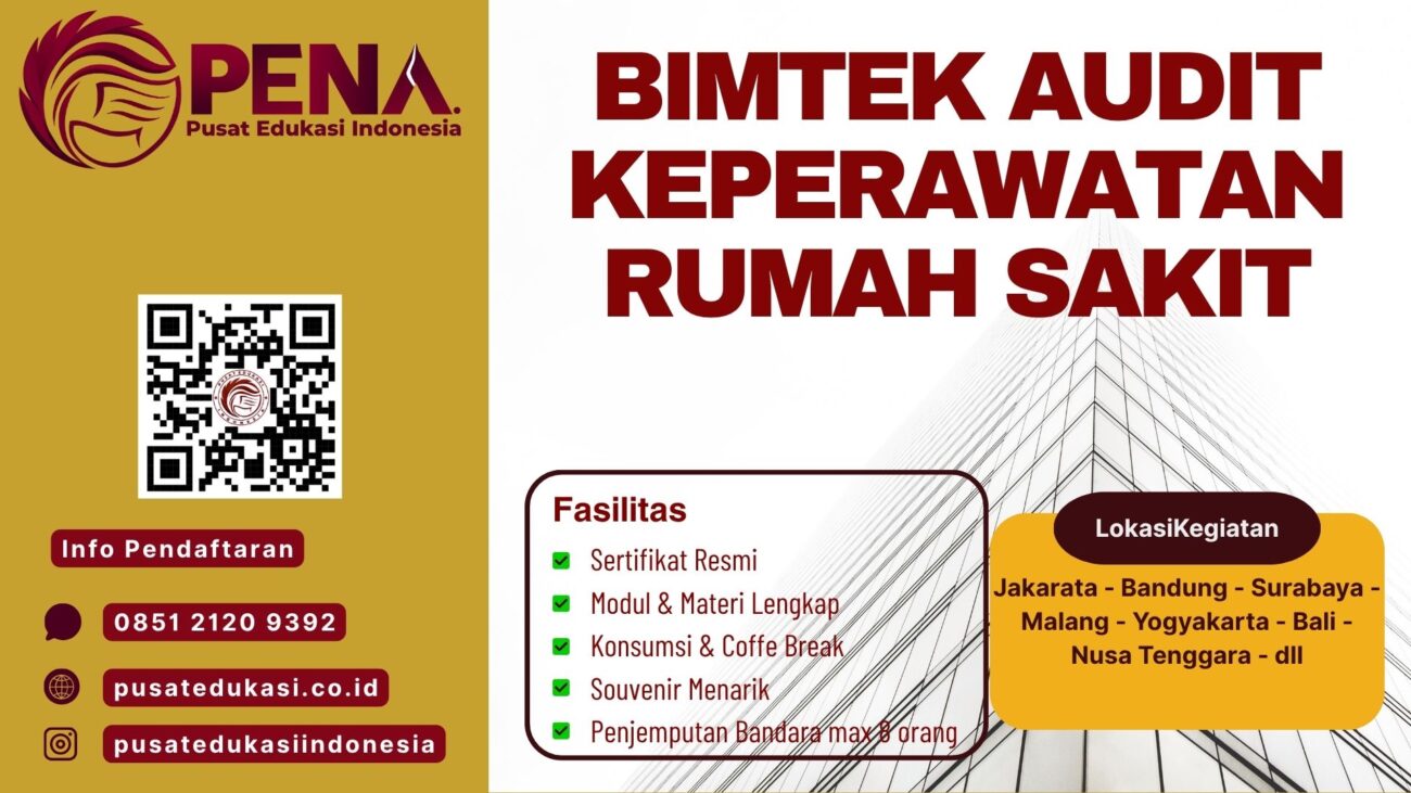 Bimtek Training Audit Keperawatan RS (Rumah Sakit) Terbaru 2025/2026