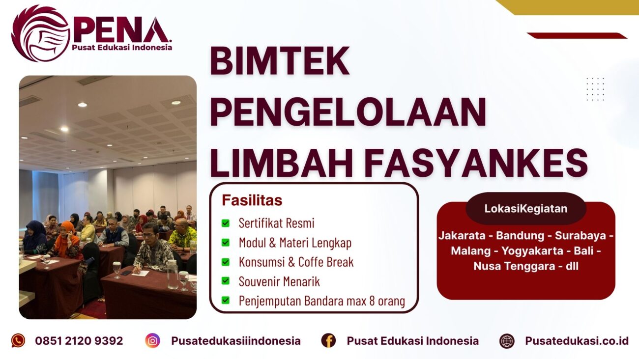 Bimtek Pelatihan Pengelolaan Limbah Fasyankes Terbaru 2025/2026