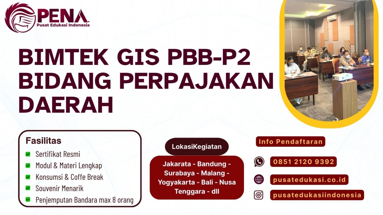 Bimtek GIS PBB-P2 Bidang Perpajakan Daerah Terbaru 2025/2026