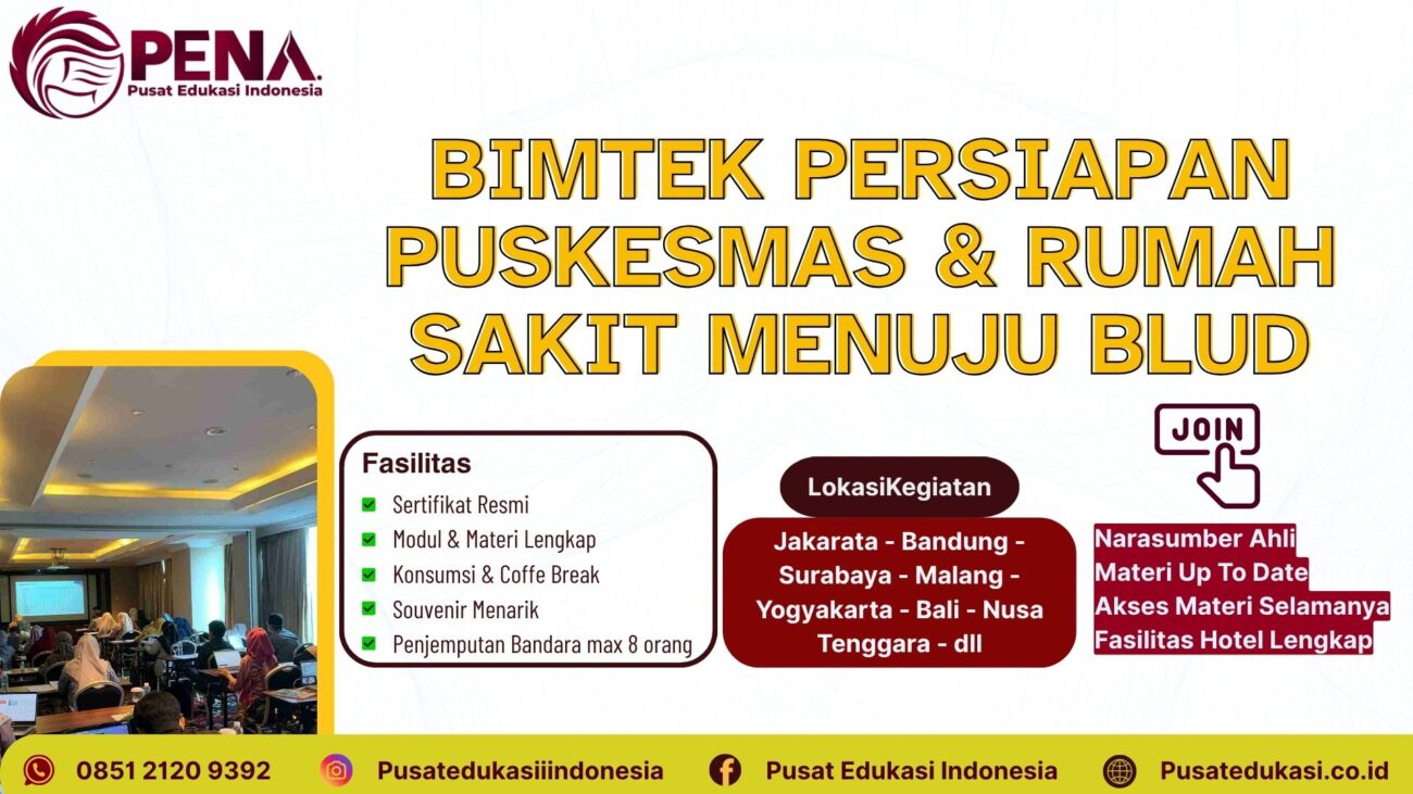 Pelatihan Persiapan Puskesmas & Rumah Sakit Menuju BLUD Terbaru 2025/2026