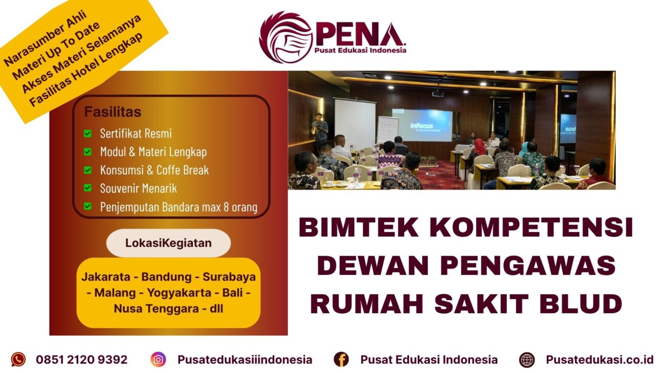 Bimtek Pelatihan Dewan Pengawas Rumah Sakit Terbaru 2025/2026