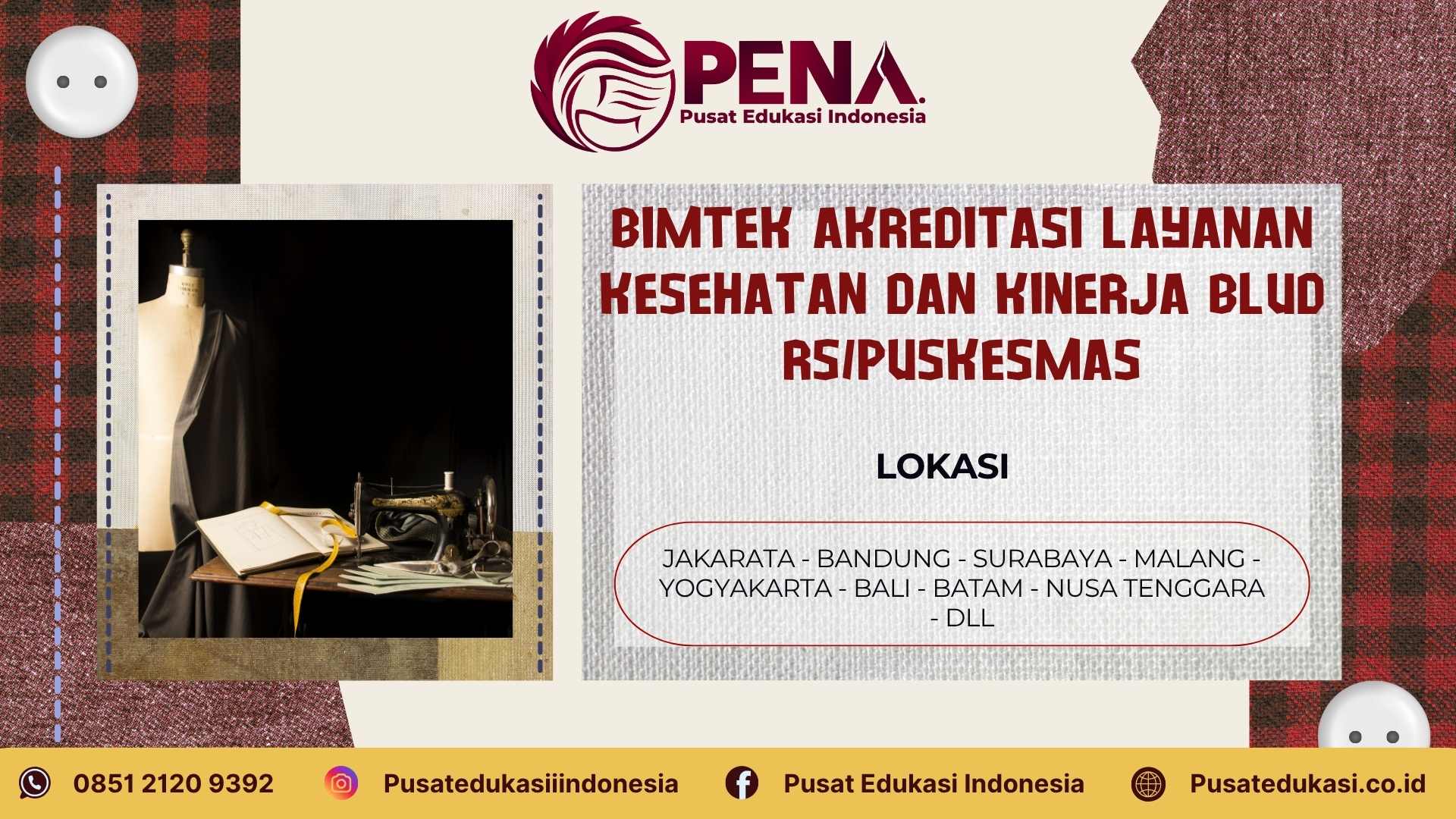 Bimtek Akreditasi Layanan Kesehatan dan Kinerja BLUD RS/Puskesmas Terbaru 2025/2026