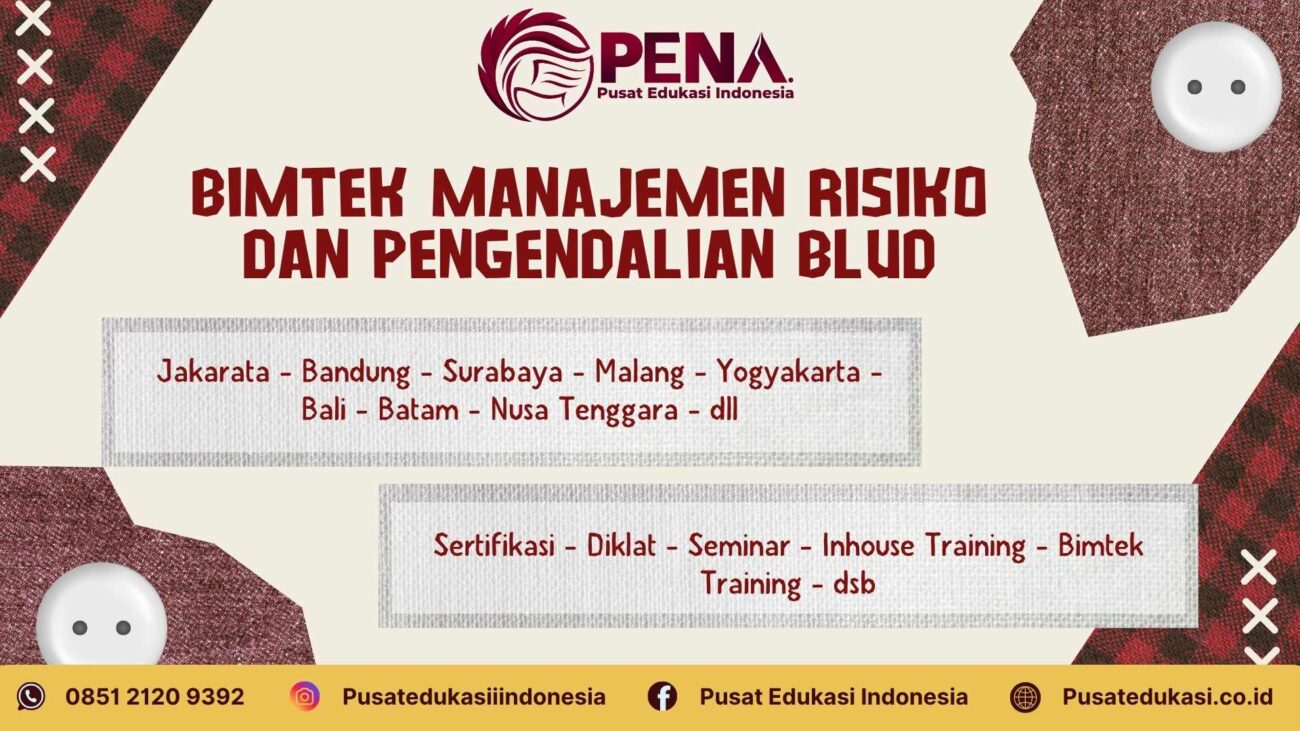 Bimtek Manajemen Risiko dan Pengendalian BLUD Terbaru 2025/2026