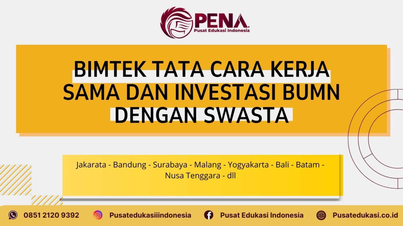 Bimtek Tata Cara Kerja Sama BUMN dan Swasta Terbaru 2025/2026