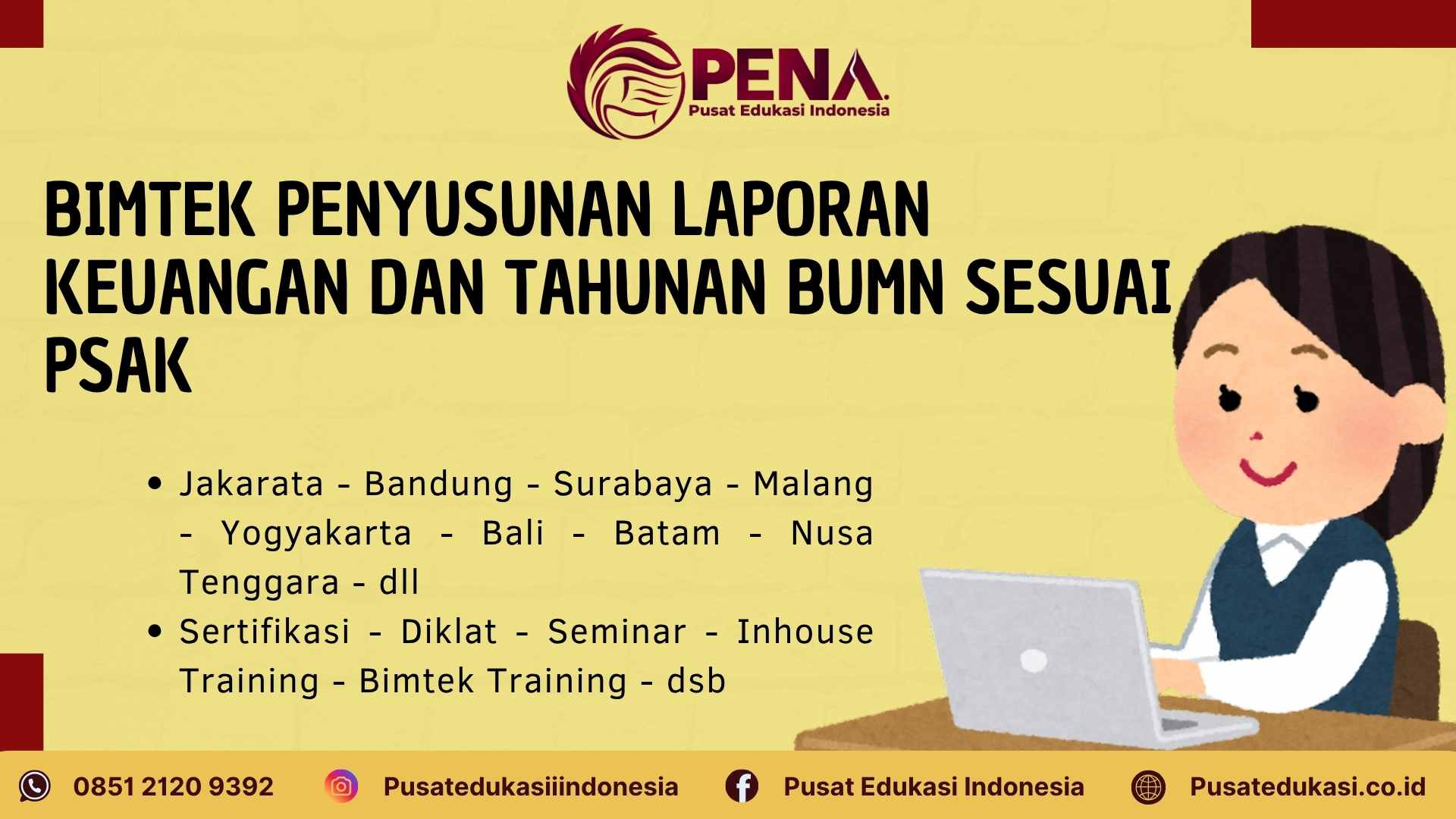 Bimtek Penyusunan Laporan Tahunan BUMN sesuai PSAK Terbaru 2025/2026