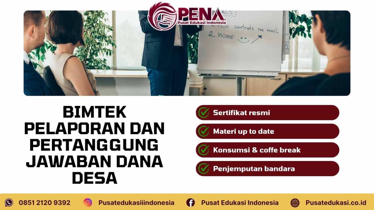 Bimtek Pelaporan dan Pertanggungjawaban Dana Desa Terbaru 2025/2026