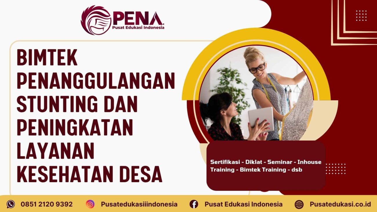 Bimtek Penanggulangan Stunting dan Peningkatan Layanan Kesehatan Desa Terbaru 2025/2026
