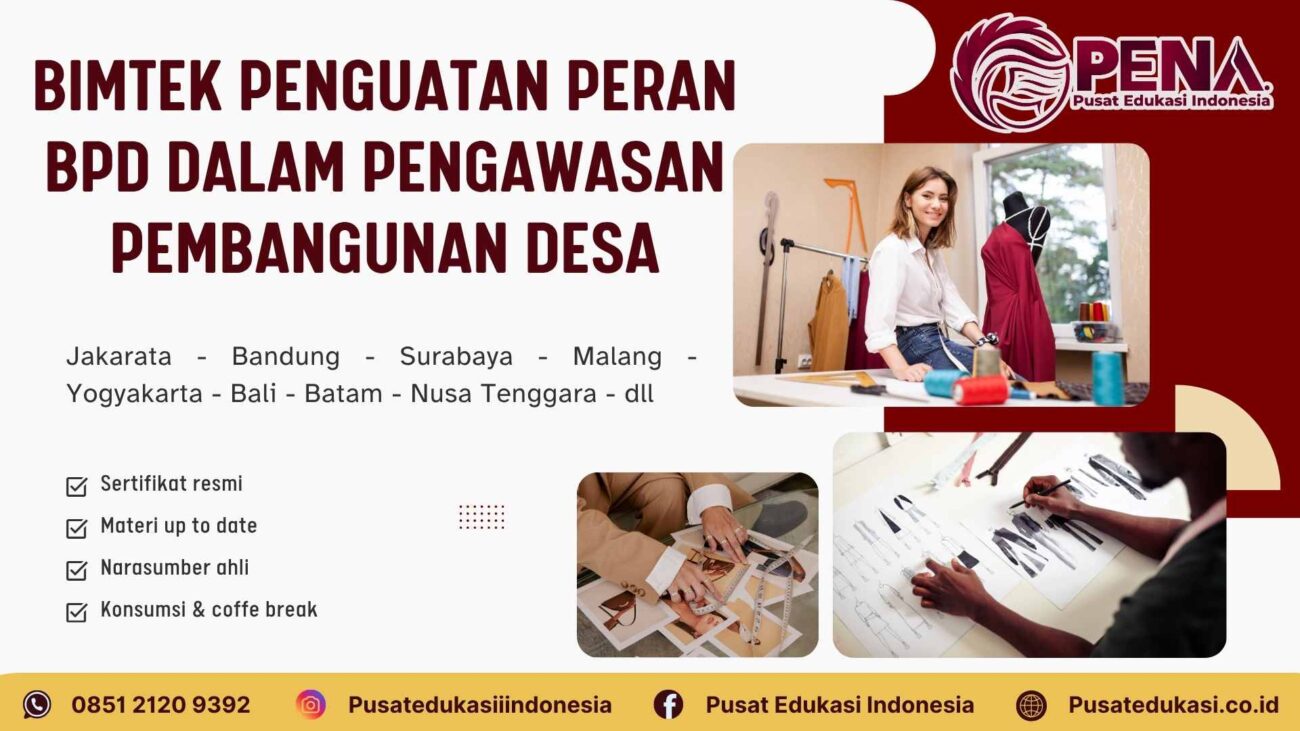 Bimtek Penguatan Peran BPD dalam Pengawasan Pembangunan Desa Terbaru 2025/2026