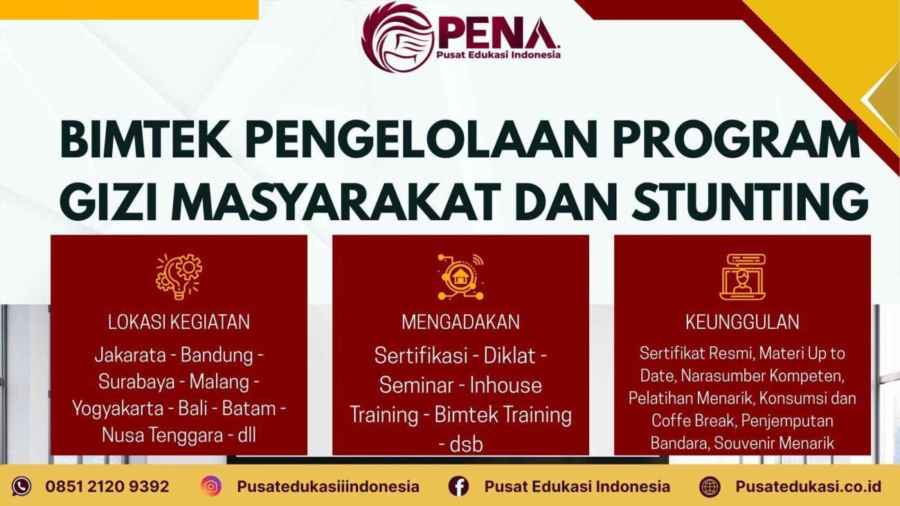 Bimtek Pengelolaan Program Gizi Masyarakat dan Intervensi Stunting Terbaru 2025/2026