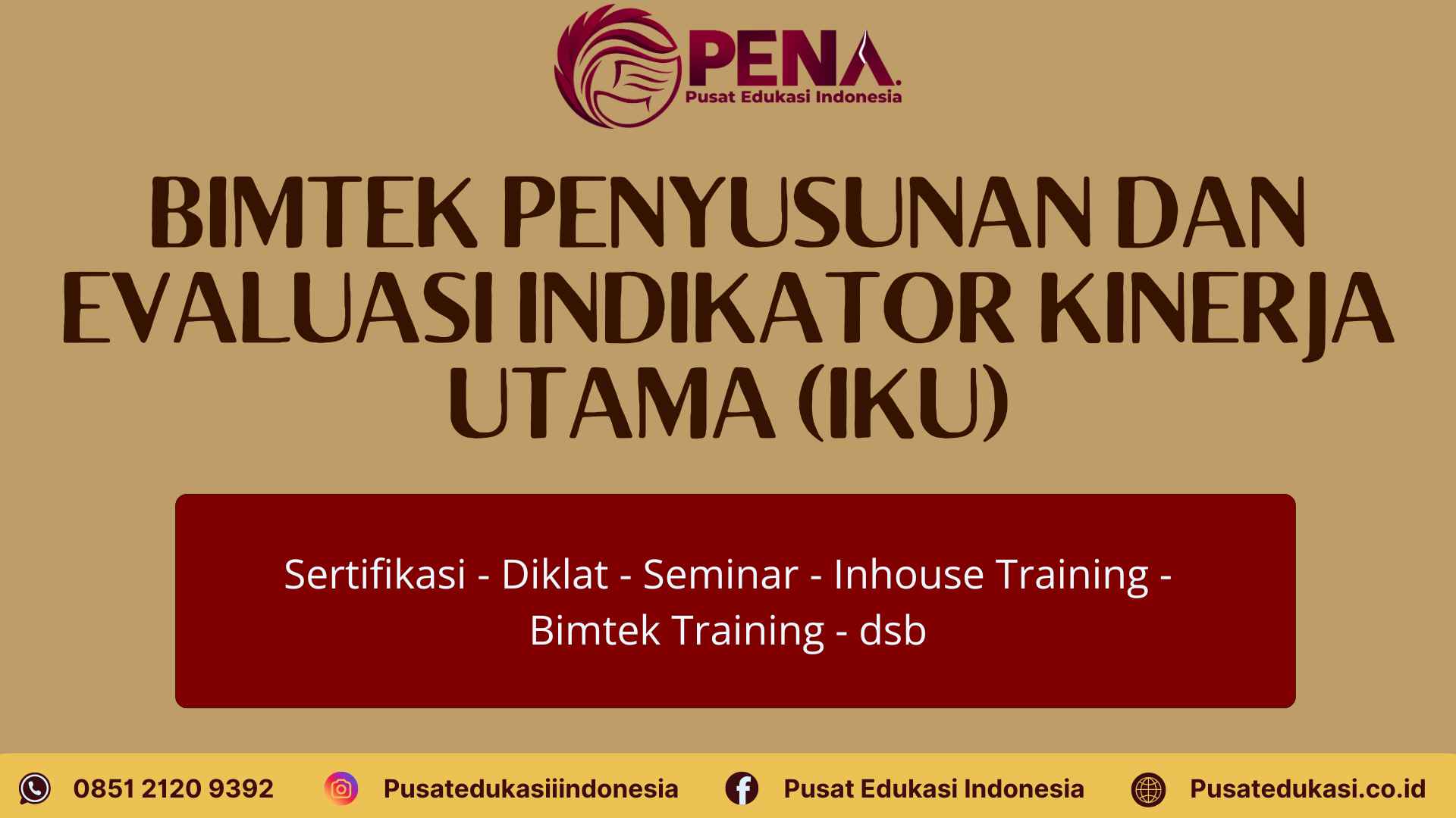Bimtek Penyusunan dan Evaluasi IKU (Indikator Kinerja Utama) Terbaru 2025/2026