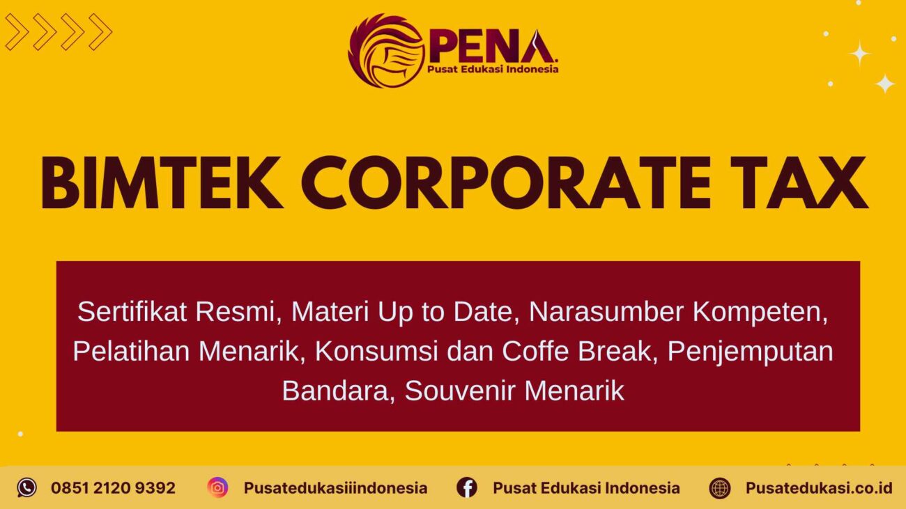 Bimtek Corporate Tax Terbaru 2025/2026