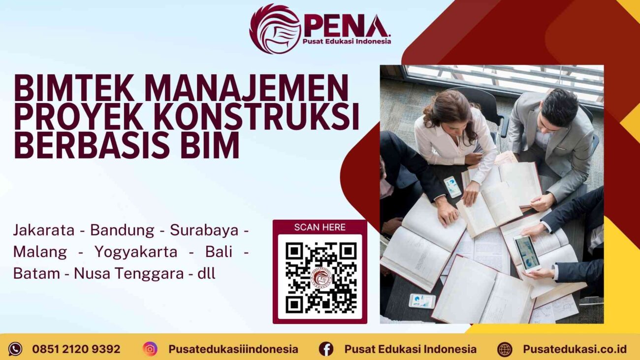 Bimtek Manajemen Proyek Konstruksi Berbasis BIM Terbaru 2025/2026