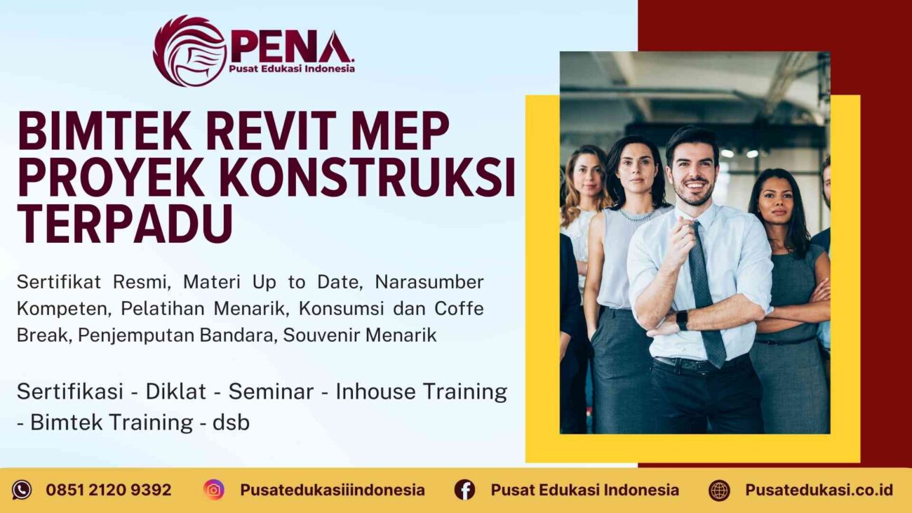 Bimtek Revit MEP Proyek Konstruksi Terbaru 2025/2026