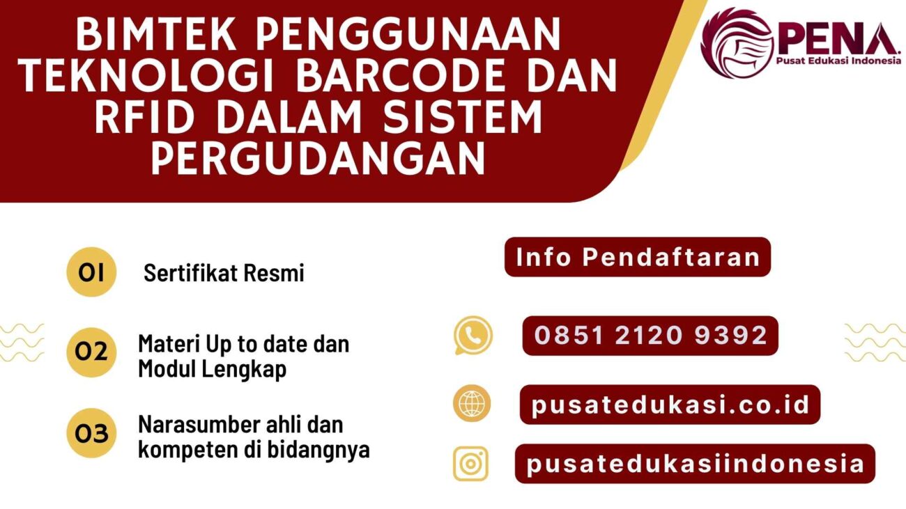Bimtek Penggunaan Teknologi Barcode dan RFID dalam Sistem Pergudangan Terbaru 2025/2026