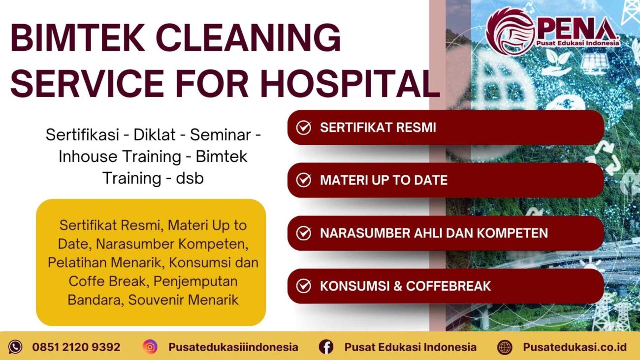 Bimtek Cleaning Service for Hospital Terbaru 2025/2026