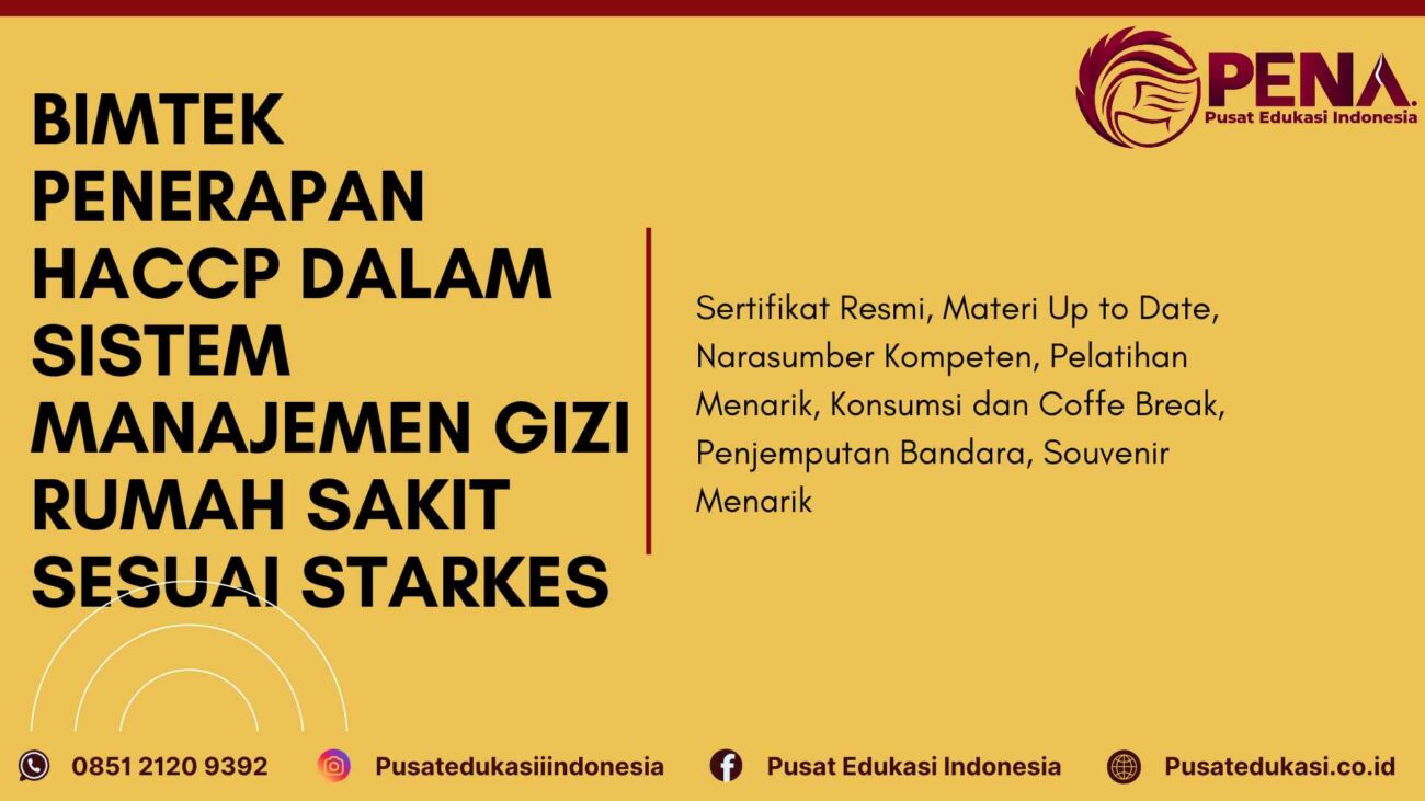 Bimtek Penerapan HACCP dalam Sistem Manajemen Gizi Rumah Sakit Terbaru 2025/2026