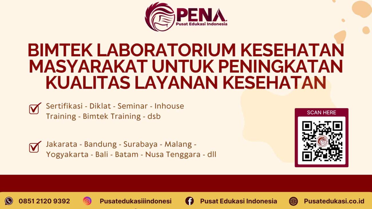 Bimtek Penyelenggaraan Laboratorium Kesehatan Masyarakat untuk Peningkatan Kualitas Layanan Kesehatan Terbaru 2025/2026