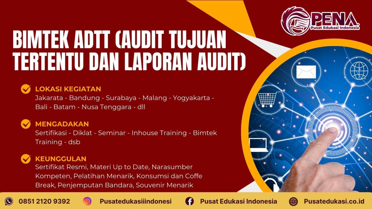 Bimtek ADTT (Audit Tujuan Tertentu dan Laporan Audit Tujuan Tertentu) Terbaru 2025/2026