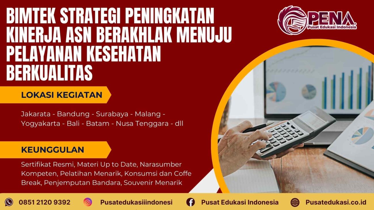 Bimtek Strategi Peningkatan Kinerja ASN BerAKHLAK Menuju Pelayanan Kesehatan Berkualitas Terbaru 2025/2026