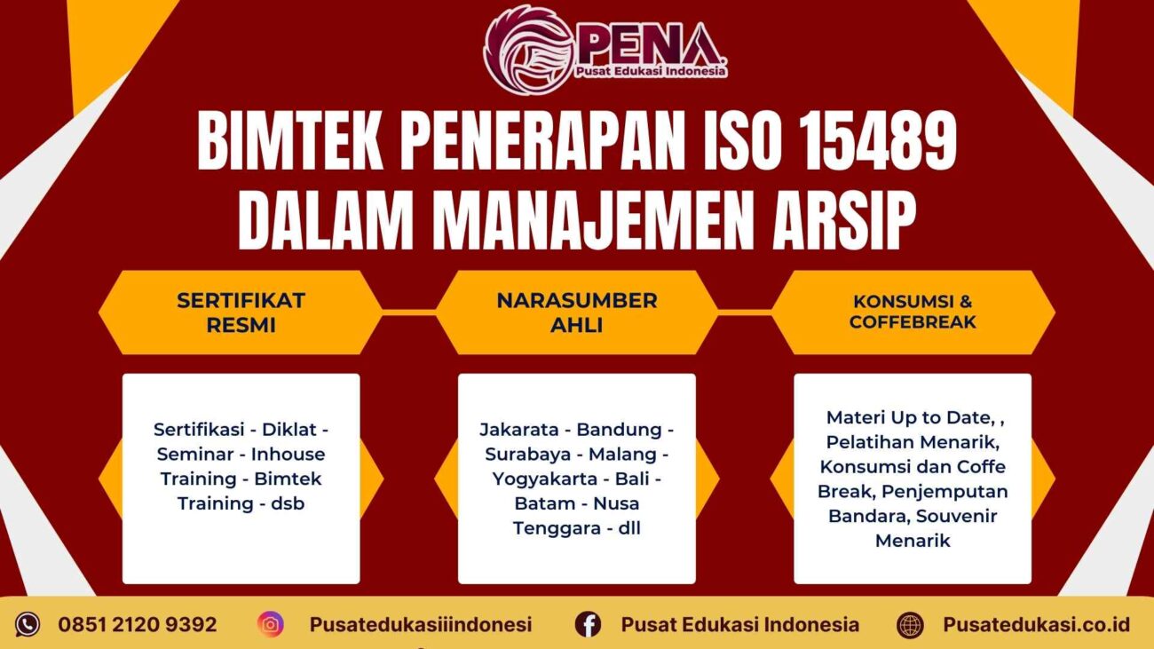 Bimtek Penerapan ISO 15489 dalam Manajemen Arsip Terbaru 2025/2026