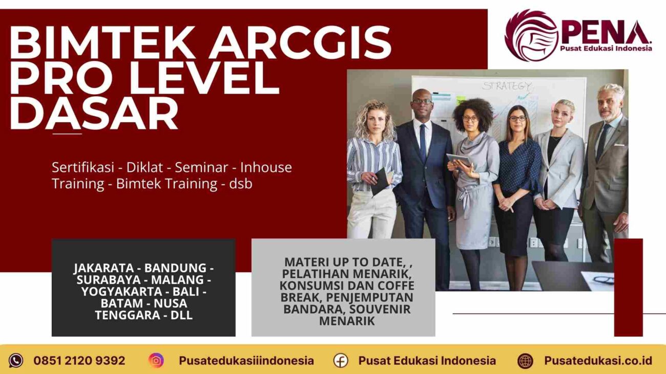 Bimtek Pelatihan ArcGIS Pro Level Dasar Terbaru 2025/2026