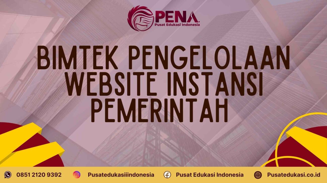 Bimtek Strategi Pengelolaan Website Instansi Pemerintah Terbaru 2025/2026
