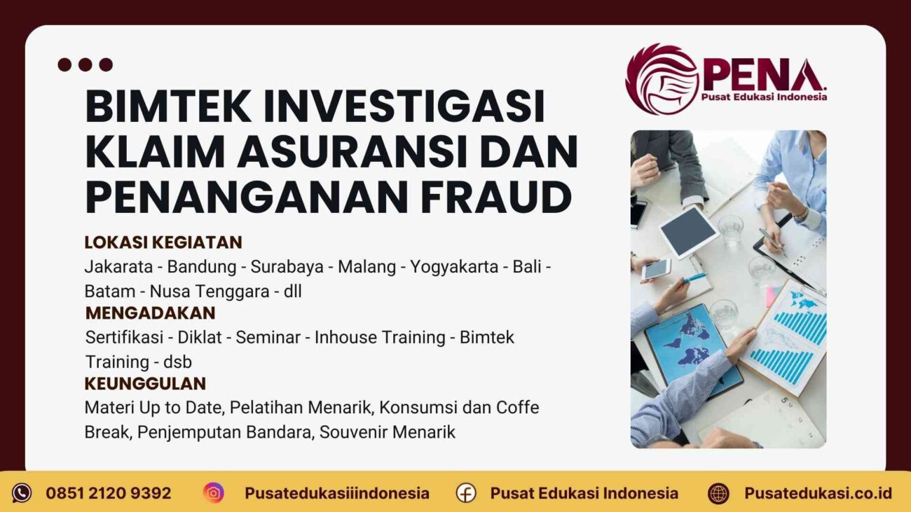 Bimtek Investigasi Klaim Asuransi dan Penanganan Fraud Terbaru 2025/2026