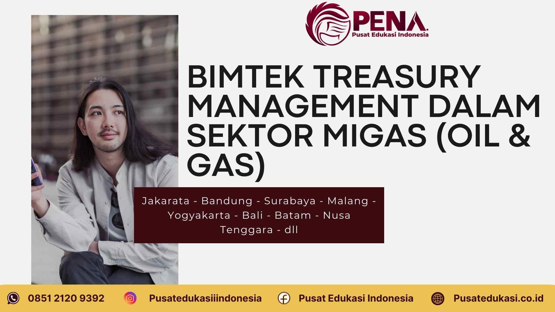 Bimtek Treasury Management pada Sektor Migas Terbaru 2025/2026