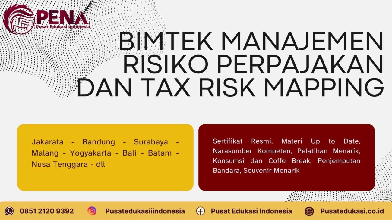 Bimtek Manajemen Risiko Perpajakan dan Task Risk Mapping Terbaru 2025/2026