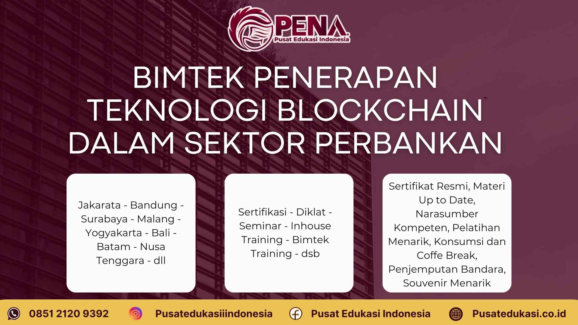 Bimtek Penerapan Teknologi Blockchain dalam Sektor Perbankan Terbaru 2025/2026