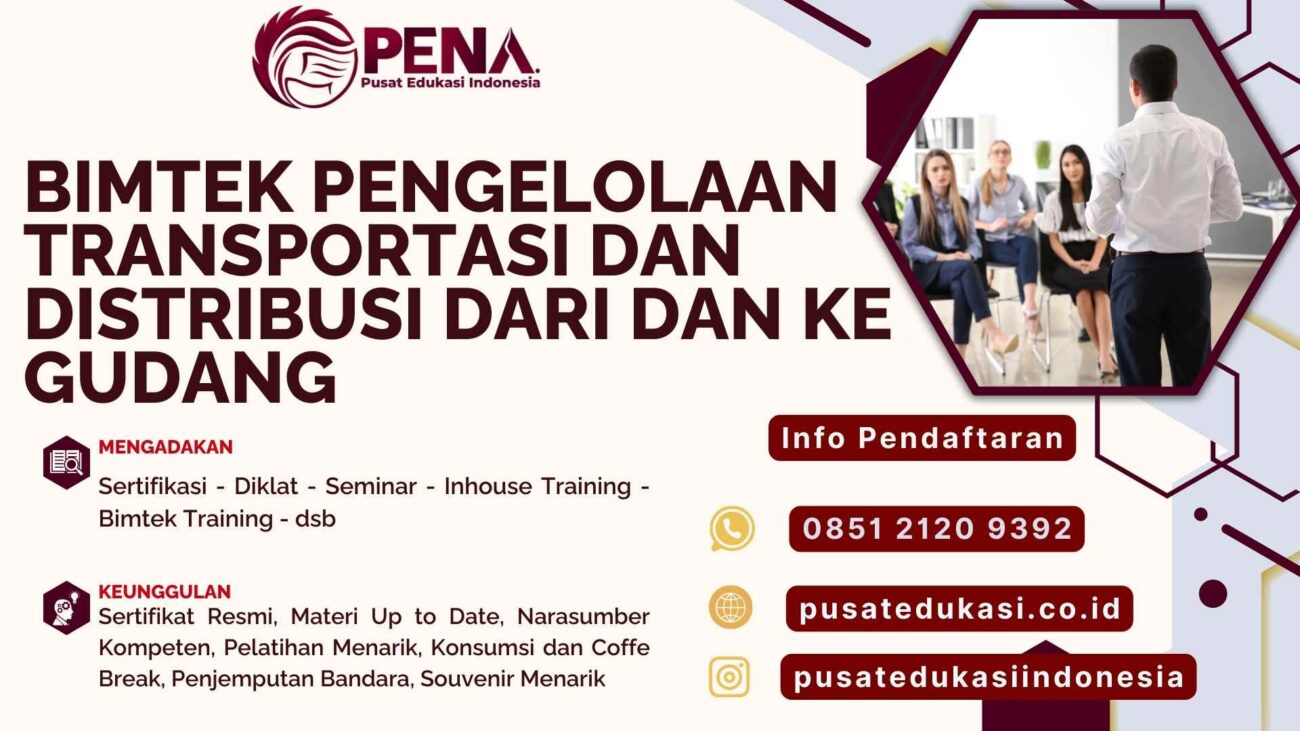 Bimtek Pengelolaan Transportasi dan Distribusi Gudang Terbaru 2025/2026