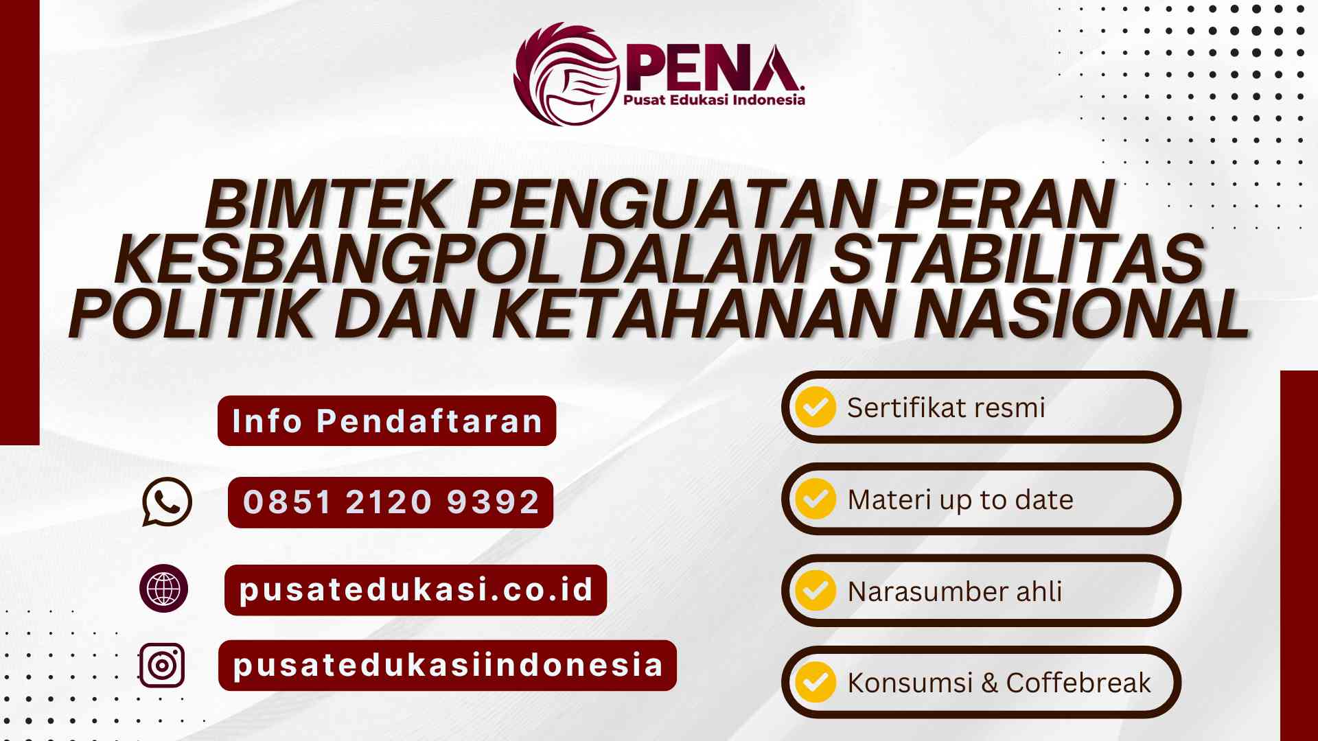 Bimtek Penguatan Peran Kesbangpol dalam Stabilitas Politik dan Ketahanan Nasional Terbaru 2025/2026
