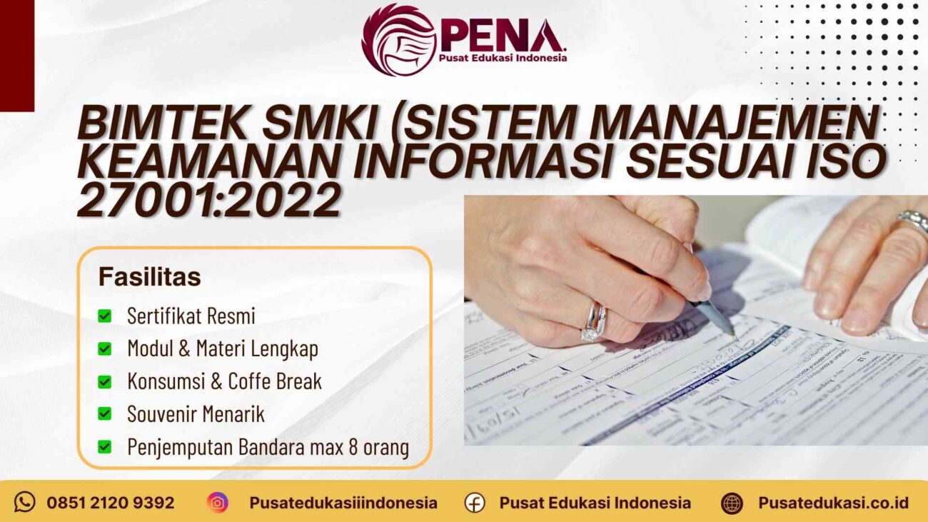 Bimtek SMKI (Sistem Manajemen Keamanan Informasi) sesuai ISO 27001:2022 Terbaru 2025/2026