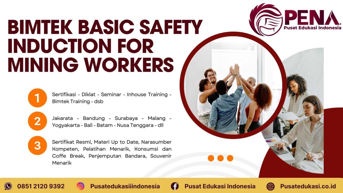 Bimtek Basic Safety Induction for Mining Workers Terbaru 2025/2026