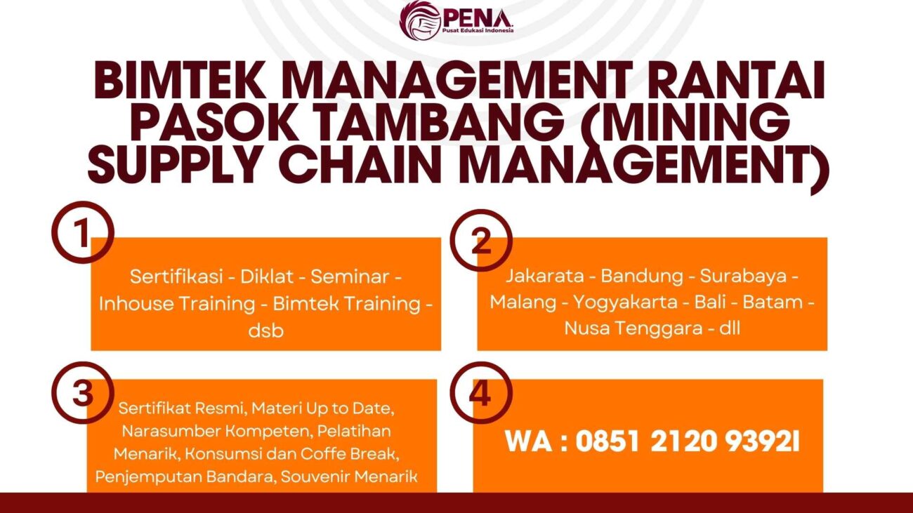 Bimtek Manajemen Rantai Pasok Tambang (Mining Supply Chain Management) Terbaru 2025/2026