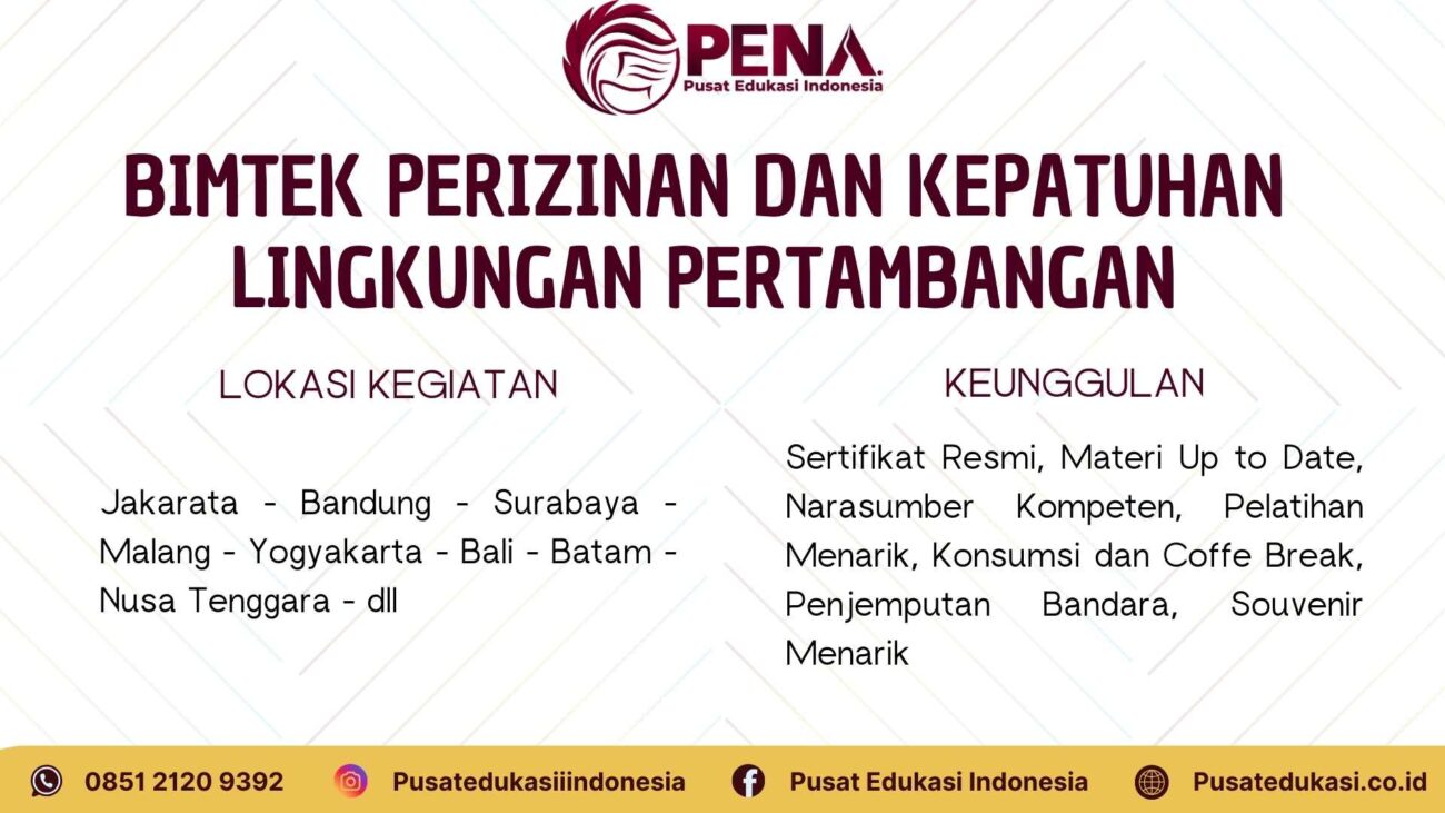 Bimtek Perizinan dan Kepatuhan Lingkungan Pertambangan Terbaru 2025/2026