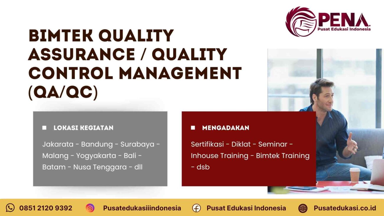 Bimtek Quality Assurance dan Quality Control Management (QA/QC) Terbaru 2025/2026