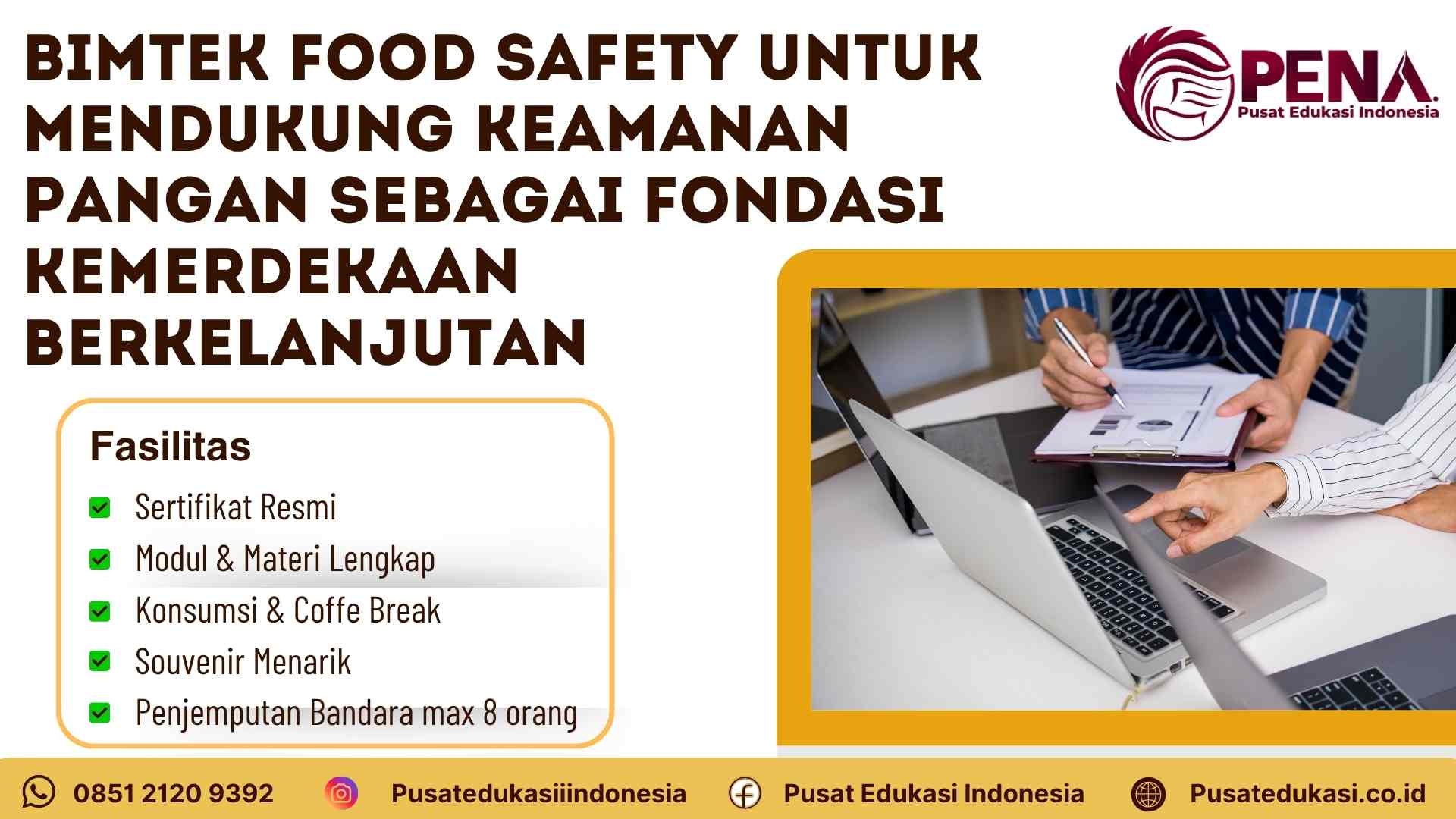 Bimtek Food Safety untuk Mendukung Keamanan Pangan sebagai Fondasi Kemerdekaan Berkelanjutan Terbaru 2025/2026