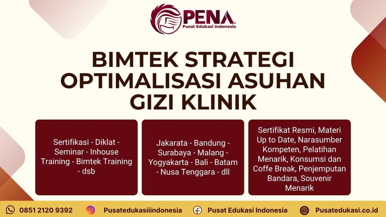 Bimtek Strategi Optimalisasi Asuhan Gizi Klinik Terbaru 2025/2026