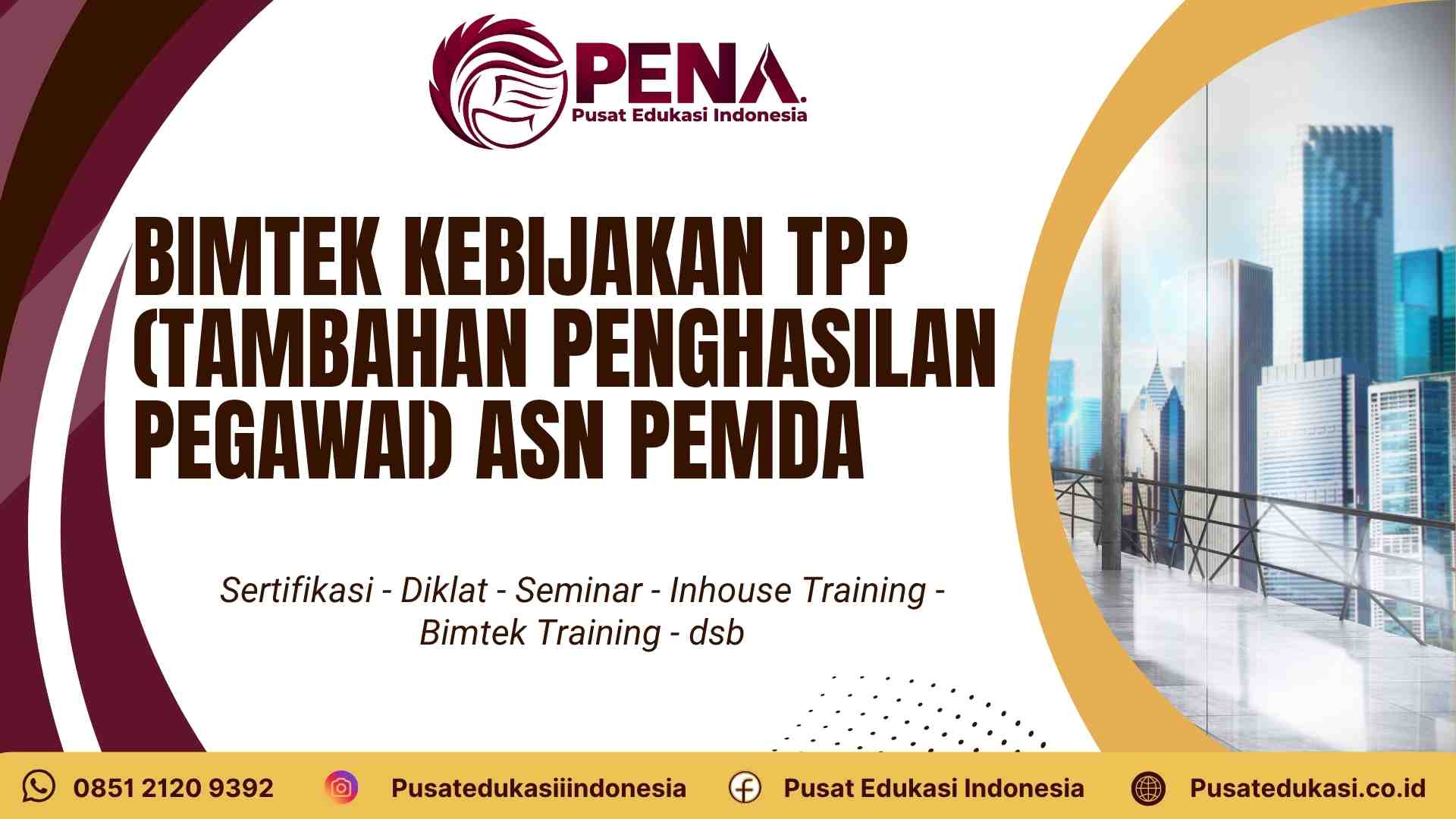 Bimtek Kebijakan TPP (Tambahan Penghasilan Pegawai) ASN Pemda Terbaru 2025/2026