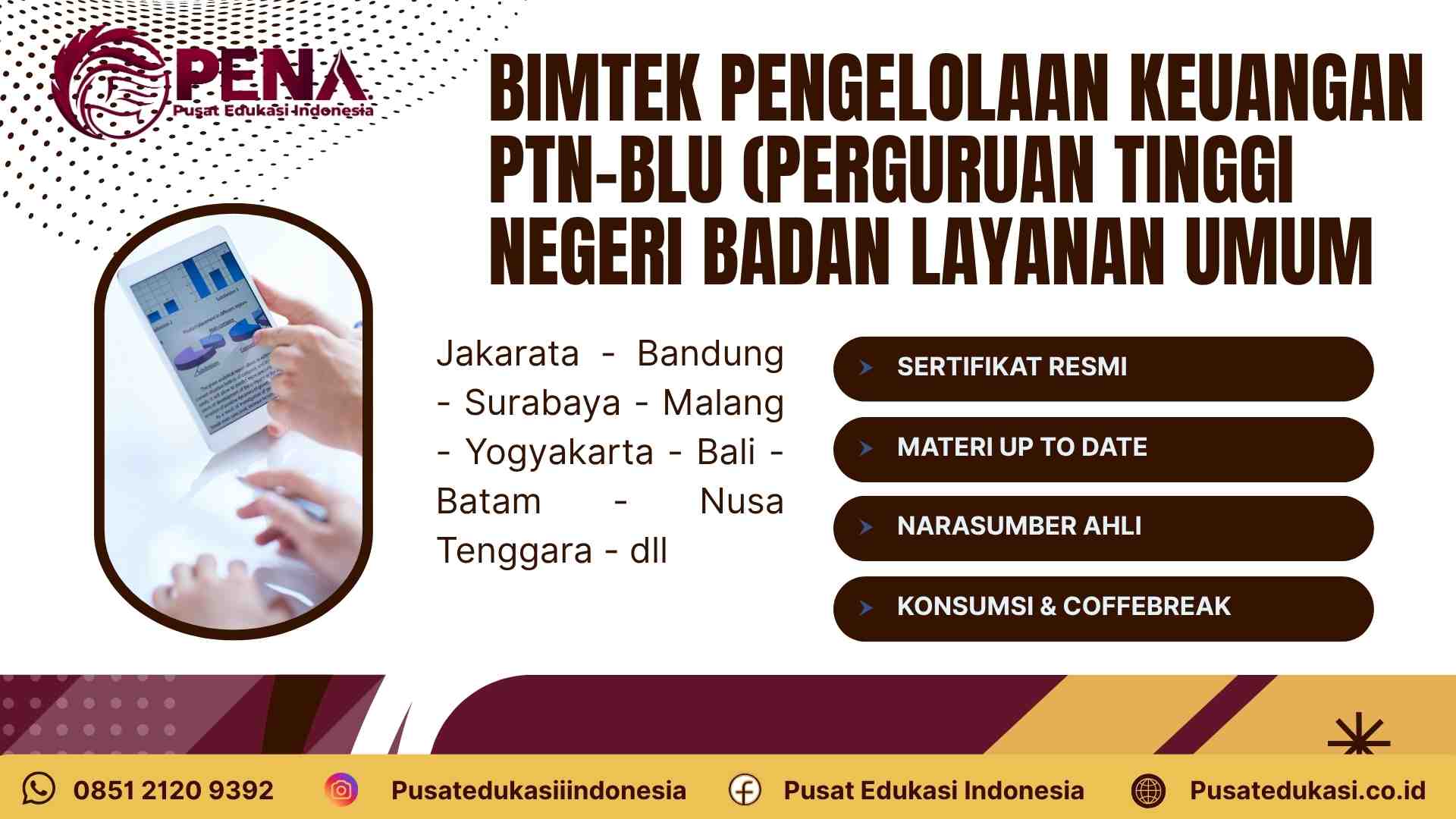 Bimtek Pengelolaan Keuangan PTN BLU: Meningkatkan Kompetensi Pengelolaan Keuangan Perguruan Tinggi Badan Layanan Umum Terbaru 2025/2026