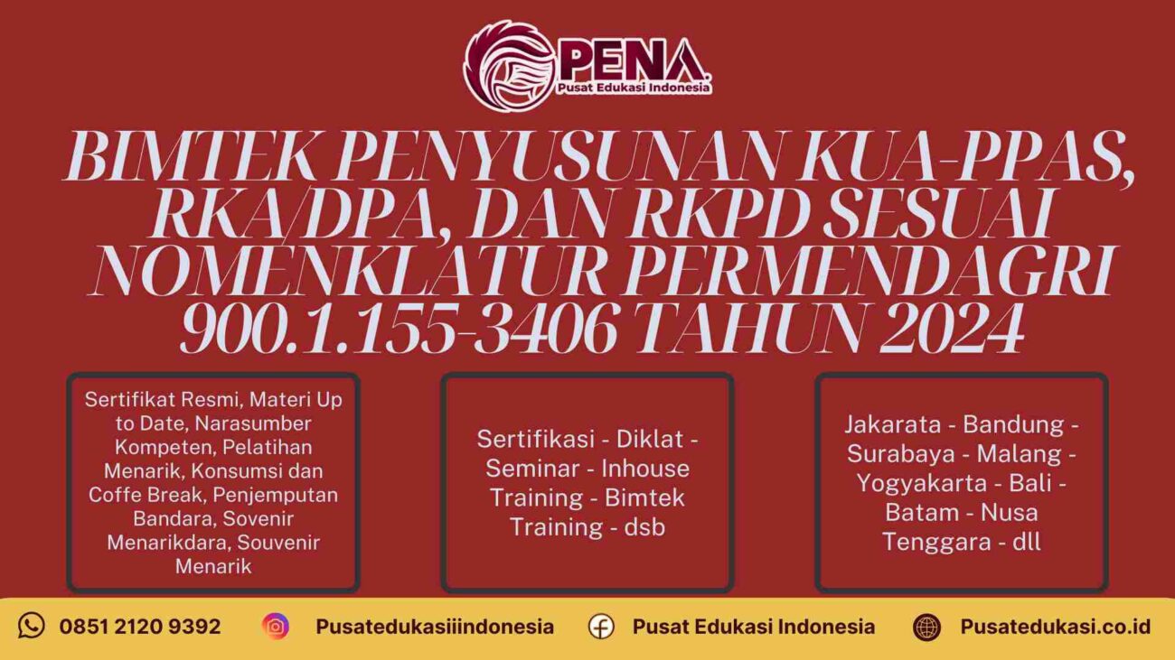 Bimtek Penyusunan KUA PPAS, RKA/DPA, dan RKPD sesuai Nomenklatur Permendagri Terbaru 2025/2026