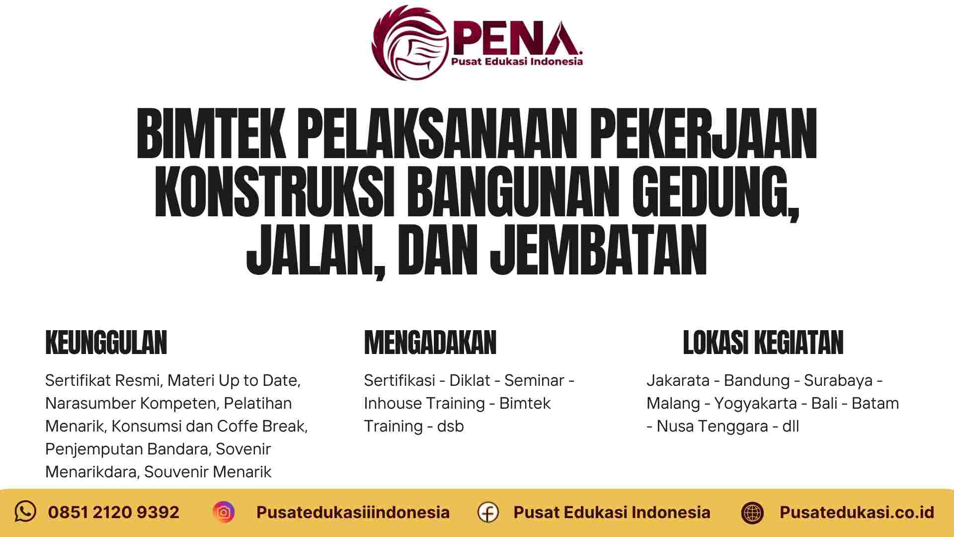 Bimtek Pelaksanaan Pekerjaan Konstruksi Bangunan Gedung, Jalan, dan Jembatan Terbaru 2025/2026