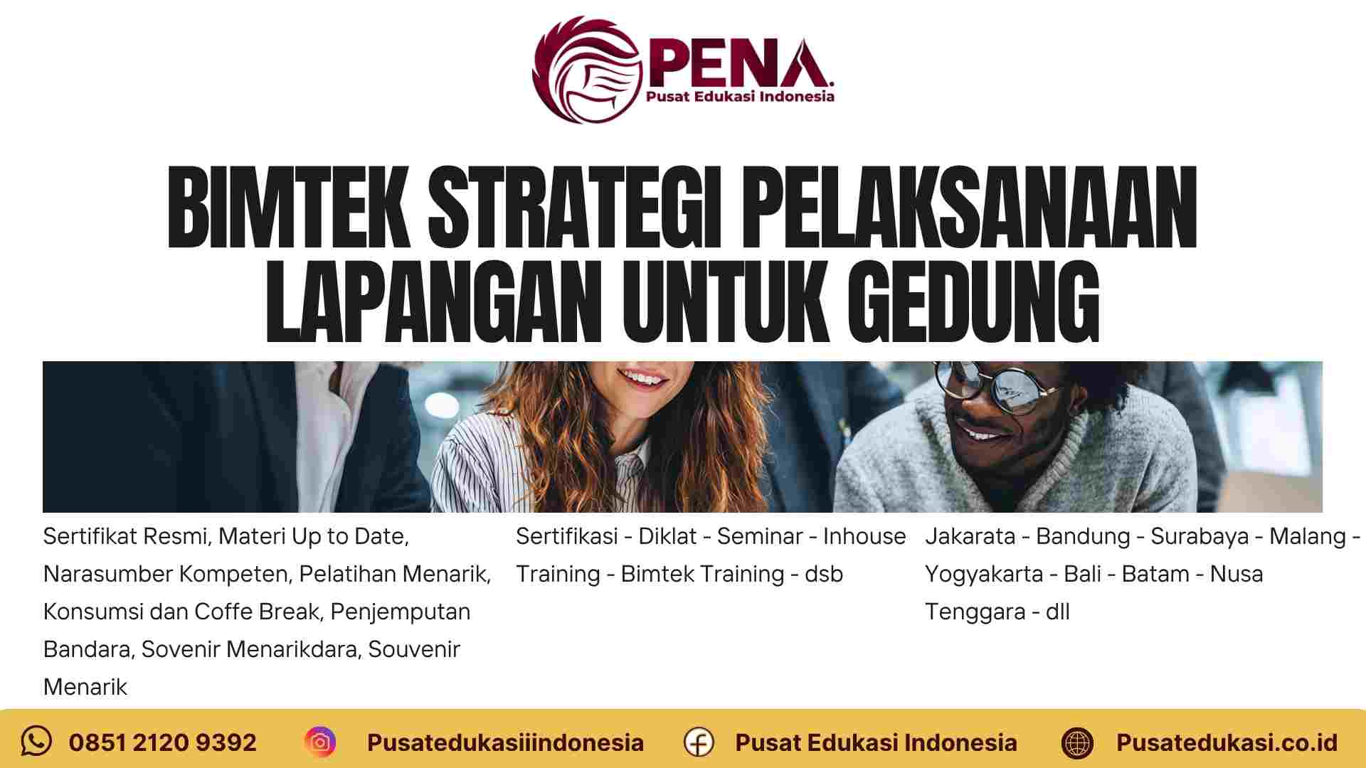 Bimtek Strategi Pelaksanaan Lapangan untuk Gedung Terbaru 2025/2026