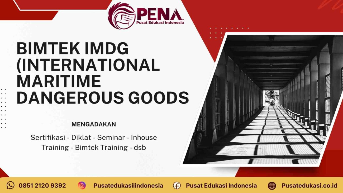 Bimtek IMDG (International Maritime Dangerous Goods) Terbaru 2025/2026