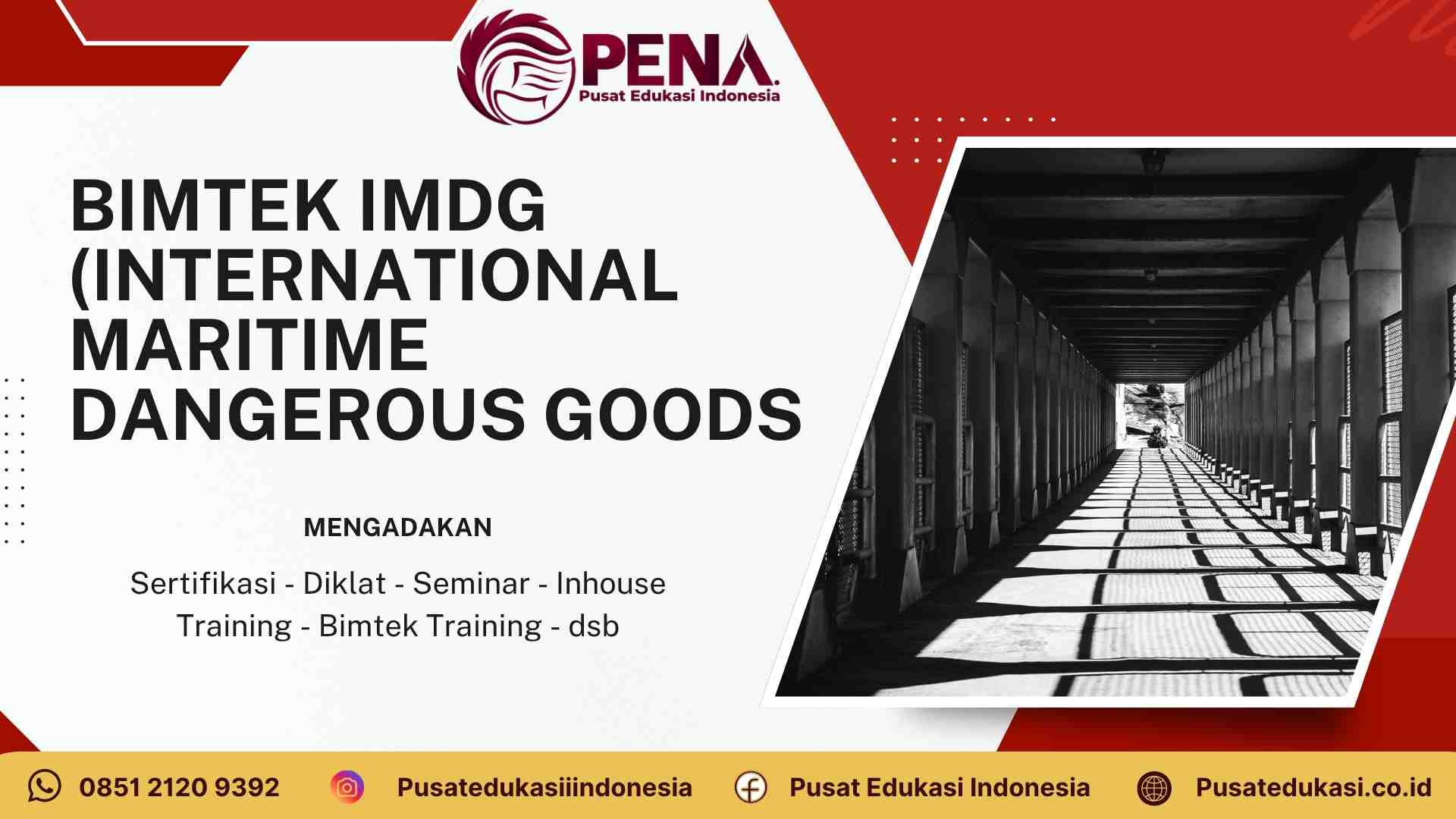 Bimtek IMDG (International Maritime Dangerous Goods) Terbaru 2025/2026