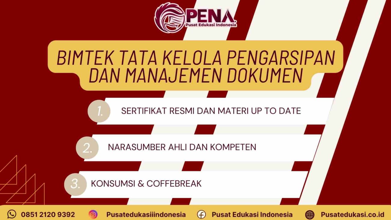 Training Tata Kelola Pengarsipan dan Manajemen Dokumen: Kunci Efisiensi dan Kepatuhan Administrasi Terbaru 2025/2026
